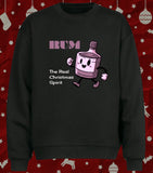 Rum The Real Christmas Spirit Funny Rum Lover Christmas Sweatshirt Jumper